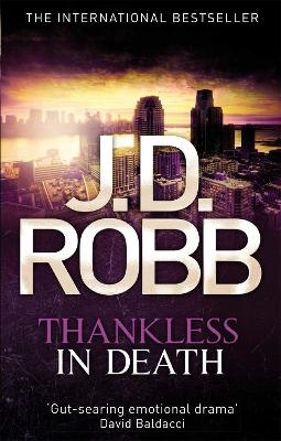 Thankless in Death - J. D. Robb