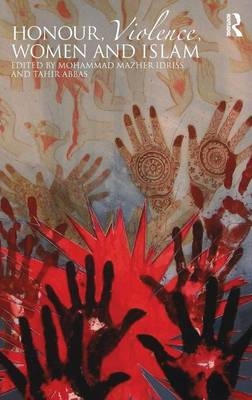 Honour, Violence, Women and Islam
