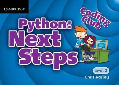 Coding Club Python: Next Steps  Level 2 - Chris Roffey