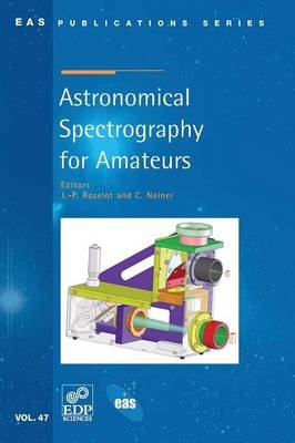 Astronomical Spectrography for Amateurs - 