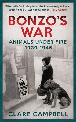 Bonzo's War - Clare Campbell
