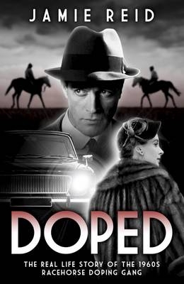 Doped - Jamie Reid