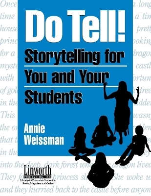Do Tell! - Annie Weissman