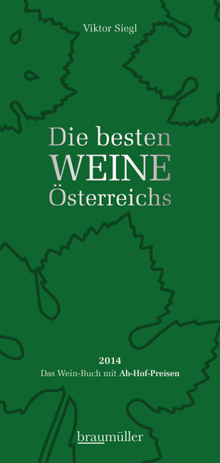 Die besten Weine &Ouml;sterreichs 2014 - Viktor Siegl