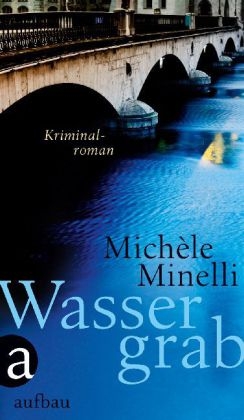 Wassergrab - Mich&egrave;le Minelli