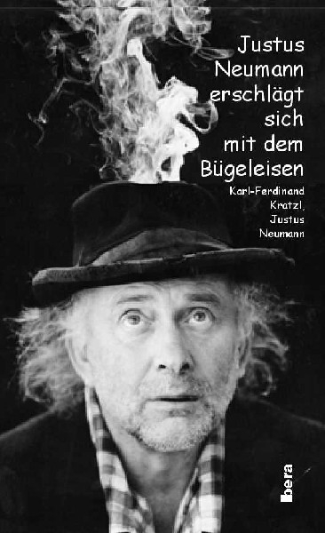 Justus Neumann erschl&auml;gt sich mit dem B&uuml;geleisen - Karl F Kratzl, Justus Neumann
