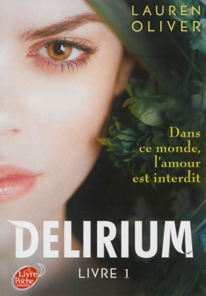 Delirium 1. Bd.1 - Lauren Oliver