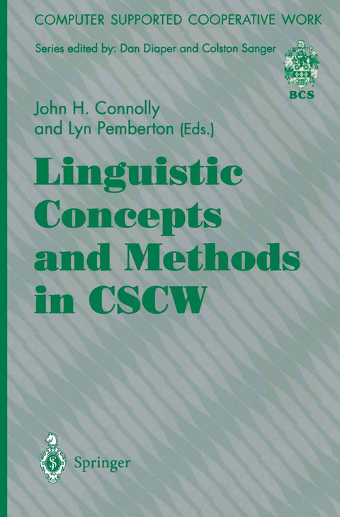 Linguistic Concepts and Methods in CSCW - 