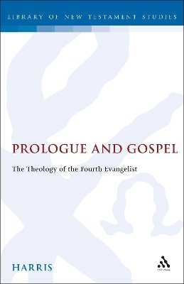 Prologue and Gospel - Elizabeth Harris