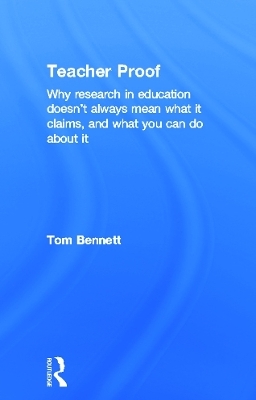 Teacher Proof - Tom Bennett
