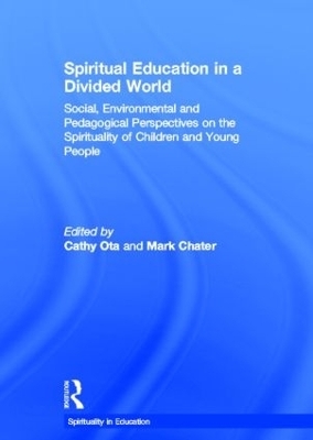 Spiritual Education in a Divided World - 