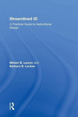 Streamlined ID - Miriam B. Larson, Barbara B. Lockee