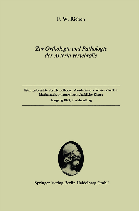 Zur Orthologie und Pathologie der Arteria vertebralis - Friedrich W. Rieben