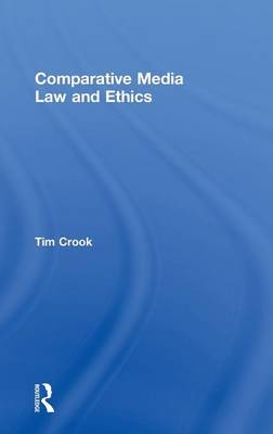 Comparative Media Law and Ethics