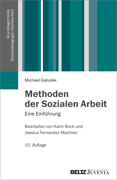 Methoden der Sozialen Arbeit - Michael Galuske