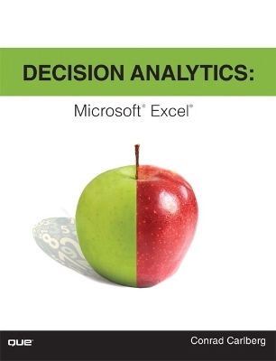 Decision Analytics - Conrad Carlberg