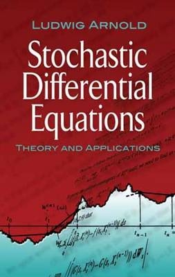 Stochastic Differential Equations