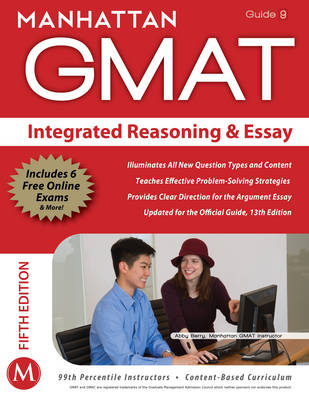 Integrated Reasoning and Essay GMAT Strategy Guide -  Manhattan Gmat