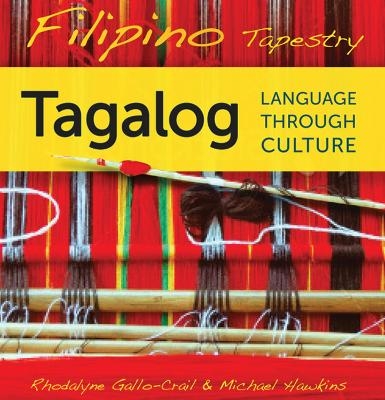 Filipino Tapestry Audio Supplement - Rhodalyne Gallo-Crail, Michael Hawkins