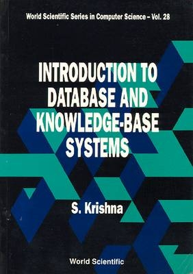 Introduction To Database And Knowledge-base Systems - S Krishna