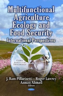 Multifunctional Agriculture, Ecology & Food Security - 