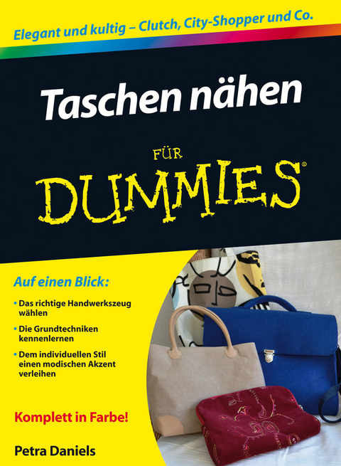 Taschen n&auml;hen f&uuml;r Dummies - Petra Daniels