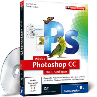 Adobe Photoshop CC – Die Grundlagen