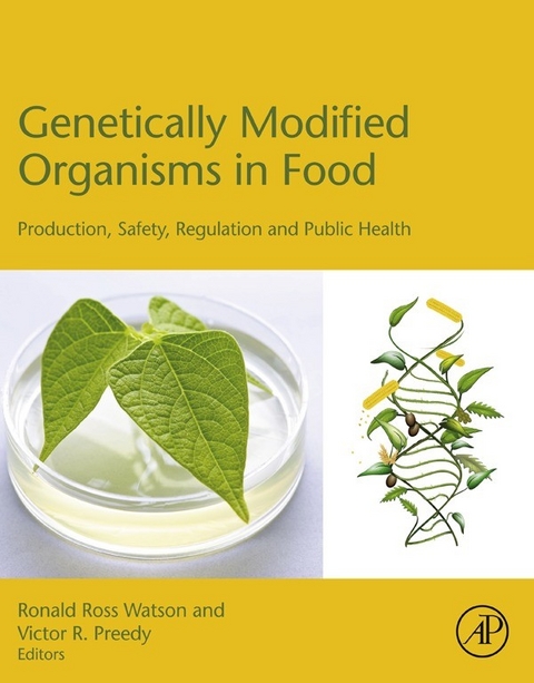 Genetically Modified Organisms in Food -  Victor R. Preedy,  Ronald Ross Watson