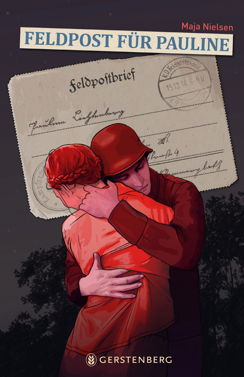 Feldpost f&uuml;r Pauline - Maja Nielsen