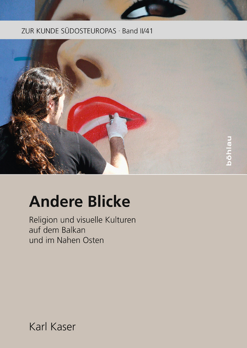 Andere Blicke - Karl Kaser