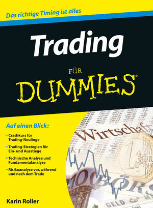 Trading f&uuml;r Dummies - Karin Roller
