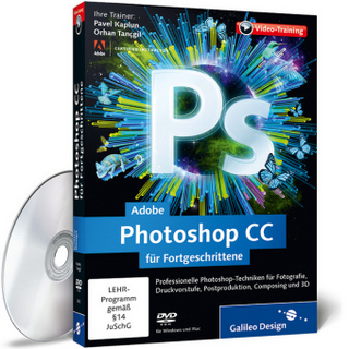 Adobe Photoshop CC für Fortgeschrittene