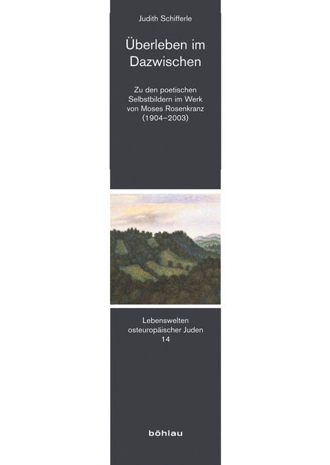 &Uuml;berleben im Dazwischen - Judith Schifferle