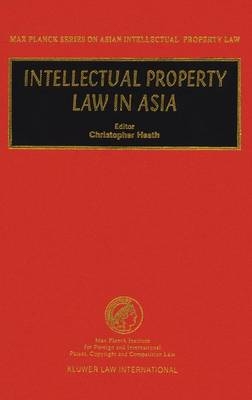 Intellectual Property Law in Asia
