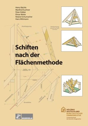 Schiften nach der Fl&auml;chenmethode - Elmar Mette, Hans Wittmann, Heinz B&auml;chle, Manfred Euchner, Peter K&uuml;bler, Roland Schumacher