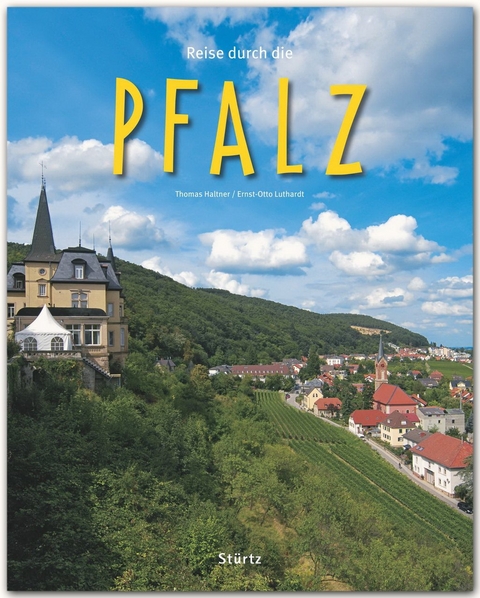 Reise durch die Pfalz - Ernst-Otto Luthardt