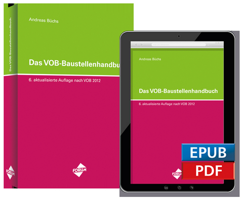 Das VOB-Baustellenhandbuch - Andreas B&uuml;chs