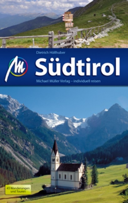 S&uuml;dtirol - Dietrich H&ouml;llhuber