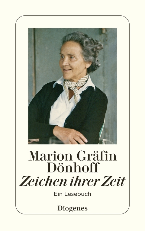 Zeichen ihrer Zeit - Marion D&ouml;nhoff