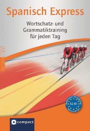 Spanisch Express - Carmen Mar&iacute;a de Miguel, Julio Arenas Olleta