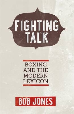 Fighting Talk - Bob Jones