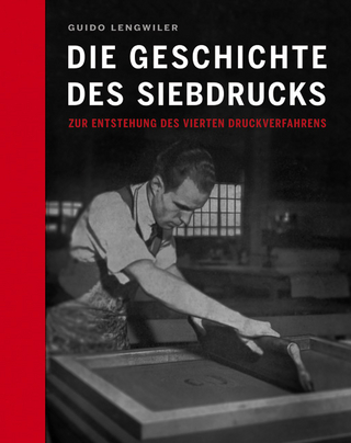 Die Geschichte des Siebdrucks