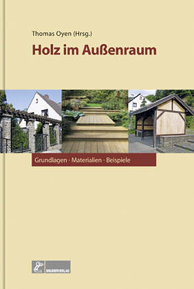 Holz im Au&szlig;enraum - Thomas Oyen
