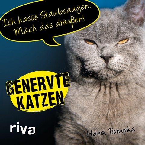 Genervte Katzen - Hansi Trompka