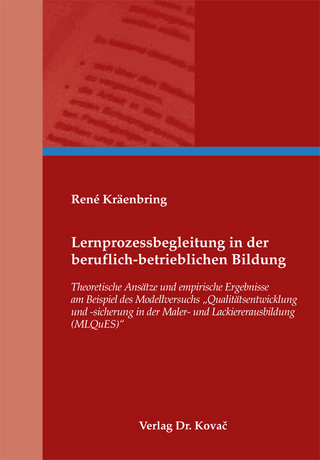 Lernprozessbegleitung in der beruflich-betrieblichen Bildung