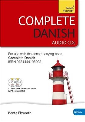 Complete Danish Beginner to Intermediate Course - Bente Elsworth