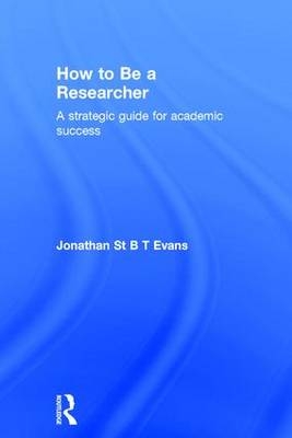 How to Be a Researcher -  Jonathan Evans