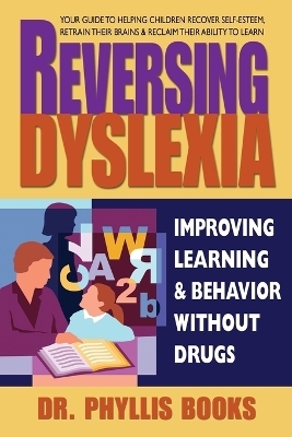 Reversing Dyslexia