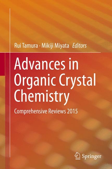 Advances in Organic Crystal Chemistry - 