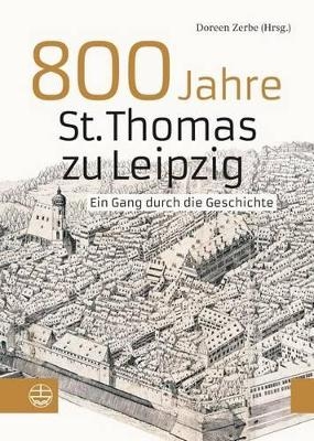 800 Jahre St. Thomas zu Leipzig - 
